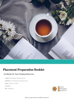 Placement Preparation Booklet
Get Ready for Your Technical Interview
Author: Pushpendra Kumar Pateriya
Institute: Lovely Prof
