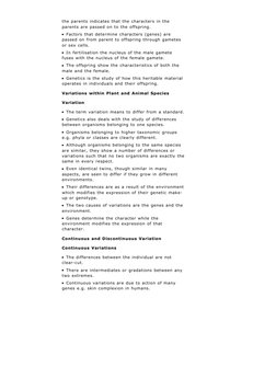 the parents indicates that the characters in the
parents are passed on to the offspring.
Factors that determine characters (g