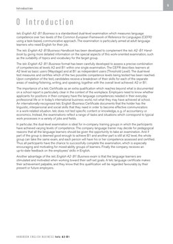 I n t r o d u c t i o n
5
H A N D B O O K  E N G L I S H  B U S I N E S S  t e l c  A 2 · B 1
0  In t r oduc t ion
telc Engli