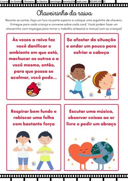 Chaveirinho da raiva
Recorte as cartas, faça um furo na parte superior e coloque uma argolinha de chaveiro.
Entregue para cad