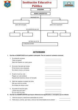 Institución Educativa
Pública 
asociación de
plano del concepto
plano de la expresión
se caracteriza por ser
se hace uso en l