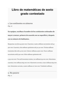 Libro de matemáticas de sexto
grado contestado
1. Los continentes en números
Pág. 10
En equipos, escriban el nombre de los co