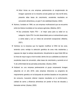 ➔Arbor Acres es una empresa perteneciente al conglomerado de
Aviagen operando en la industria avícola global por más de 80 añ