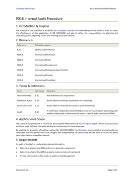 Company Name/Logo 
P018 Internal Audit Procedure 
 
 
  Document No:  
 
Page 4 of 9 
 
 
P018 Internal Audit Procedure 
1. I
