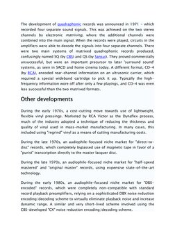 The development of quadraphonic records was announced in 1971 - which 
recorded four separate sound signals. This was achieve
