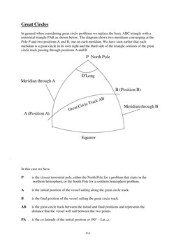 P-8 
 
Great Circles 
 
In general when considering great circle problems we replace the basic ABC triangle with a 
terrestri