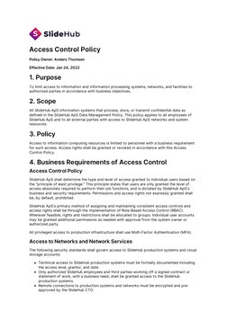 Access Control Policy
Policy Owner: Anders Thomsen
Effective Date: Jan 24, 2022
1. Purpose
To limit access to information and