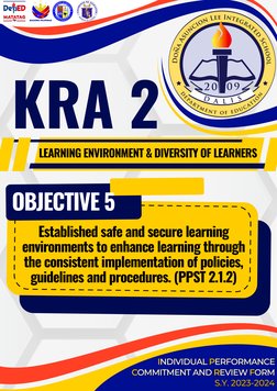 KRA 2
LEARNING ENVIRONMENT & DIVERSITY OF LEARNERS
INDIVIDUAL PERFORMANCE 
COMMITMENT AND REVIEW FORM 
S.Y. 2023-2024
INDIVID