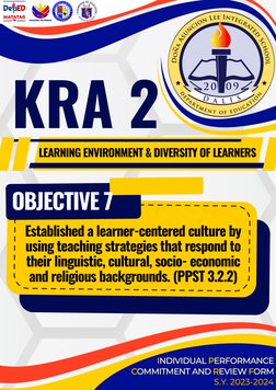 KRA 2
LEARNING ENVIRONMENT & DIVERSITY OF LEARNERS
INDIVIDUAL PERFORMANCE 
COMMITMENT AND REVIEW FORM 
S.Y. 2023-2024
INDIVID