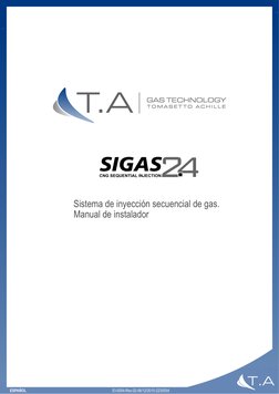 2
SIGAS
CNG SEQUENTIAL INJECTION
Catálogo de Producto I Product Catalogue
Manual de instalador
ESPAÑOL
Sistema de inyección s