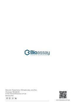 Dirección: Pasaje Kenko 178 Pueblo Libre, Lima Perú
Whatsapp: 980 658 053
E-mail: informes@bioassay.com.pe
Bioassay Perú
www.