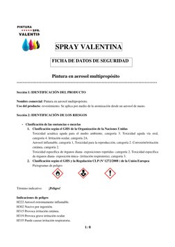 1 / 8 
 
 
     
FICHA DE DATOS DE SEGURIDAD 
 
 
                              Pintura en aerosol multipropósito 
*********