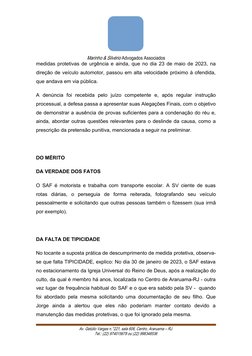 Marinho & Silvério Advogados Associados
medidas protetivas de urgência e ainda, que no dia 23 de maio de 2023, na
direção de