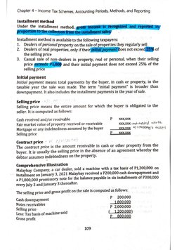 Chapter 4 - Income Tax Schemes, Accounting Periods, Methods, and Reporting 
Installment method 
Under the installment 
Instal