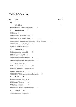 Table Of Content  
  
Sr.  
Title  
Page No.  
No.  
  
Certificate  
i  
 Declaration  iii  Acknowledgem