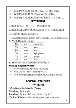 3 
 
 W.B Pg # 30,31 use of I, We, He, She, They 
 W.B Pg # 36,37,38,39 use of This / That 
 W.B Pg # 32,33,34,35 use of I