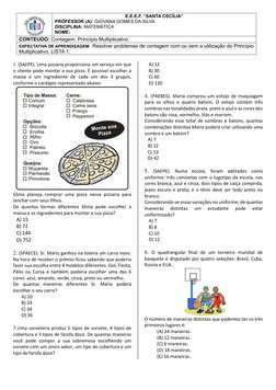 E.E.E.F. “SANTA CECÍLIA” 
PROFESSOR (A): GIOVANA GOMES DA SILVA  
DISCIPLINA: MATEMÁTICA 
NOME: 
 
CONTEUDO: Contagem. Prin