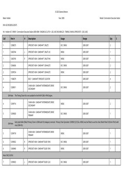 © 2023 General Motors
Make: Holden
Year: 2005
Model: Commodore Executive Sedan
VIN: 6G1ZK52B35L325675
HA - Holden>VZ - 8VK69