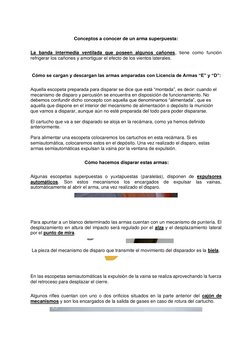 Conceptos a conocer de un arma superpuesta: 
 
La banda intermedia ventilada que poseen algunos cañones, ti