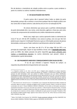 fim de declarar a inexistência de relação jurídica entre as partes e para condenar a
parte ré a restituir os valores recebido