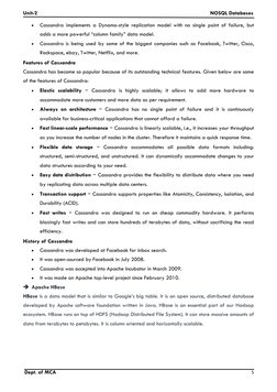 Unit-2
NOSQL Databases
Dept. of MCA
5

Cassandra implements a Dynamo-style replication model with no single point of failure