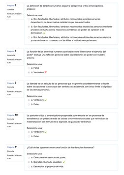 Pregunta 7
Correcta
Puntúa 1,00 sobre
1,00
Pregunta 8
Incorrecta
Puntúa 0,00 sobre
1,00
Pregunta 9
Correcta
Puntúa 1,00 sobre