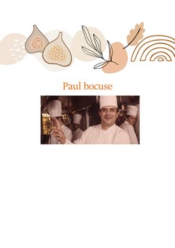 Paul bocuse  
 
 
 
