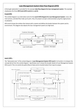 Loan Management System Data Flow Diagram (DFD) 
A thorough explanation is provided for the example data flow diagram for loan