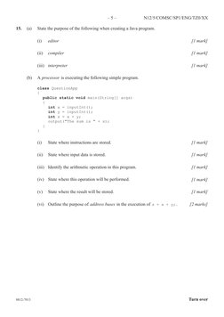 8812-7013
– 5 –
Turn over
N12/5/COMSC/SP1/ENG/TZ0/XX
15. 
(a) 
State the purpose of the following when creating a Java progra