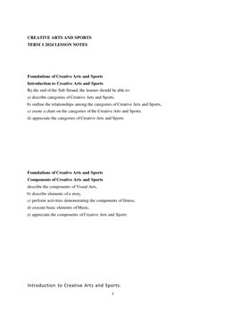 1 
 
CREATIVE ARTS AND SPORTS 
TERM 1 2024 LESSON NOTES 
 
 
 
Foundations of Creative Arts and Sports 
Introduction to Creat