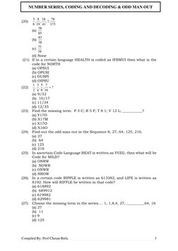 Compiled By: Prof Chetan Birla  
 
3 
 
NUMBER SERIES, CODING AND DECODING & ODD MAN OUT 
(20) 
3 8 18
78
,
,
,?,
8 19 41
1