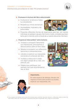 CATEGORÍA C  |  3.° Y 4.° GRADO DE PRIMARIA
Orientaciones para elaborar el video “Mi cartelera lectora”
4
b. Promueve la lect