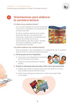 CATEGORÍA C  |  3.° Y 4.° GRADO DE PRIMARIA
Orientaciones para elaborar el video “Mi cartelera lectora”
5
	
	 Orientaciones p