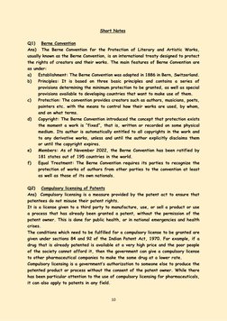 10 
 
Short Notes 
 
Q1)  Berne Convention 
Ans)  The Berne Convention for the Protection of Literary and Artistic Works, 
us