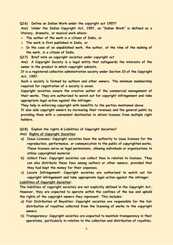 5 
 
Q16)  Define an Indian Work under the copyright act 1957? 
Ans)  Under the Indian Copyright Act, 1957, an “Indian Work”