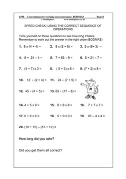 6390     Conventions for working out expressions  BODMAS                    Page 8 
© MathSphere                  www.mathsph