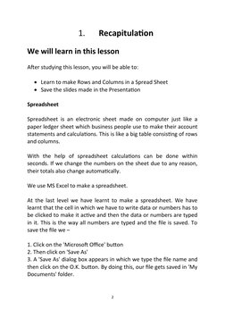1.
Recapitulation
We will learn in this lesson
After studying this lesson, you will be able to:
Learn to make Rows and Colum