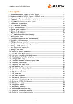 Installation Guide UCOPIA Express
List of Figures
2.1. Installation diagram of UCOPIA in "US250" format: ....................