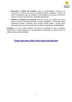 (https://apostilasdeeducacao.com/)5. Discussão  e  Debate  (20  minutos): Após  as  apresentações,  conduza  uma 
discussão