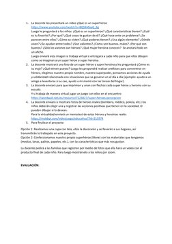 (https://www.youtube.com/watch?v=BQ56MaaG_6g (https://www.youtube.com/watch?v=BQ56MaaG_6g))1.
La docente les presentará un v