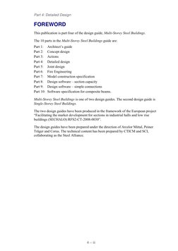 Part 4: Detailed Design 
 
4 – iii 
FOREWORD 
This publication is part four of the design guide, Multi-Storey Steel Buildings