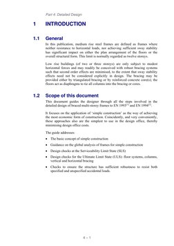 Part 4: Detailed Design 
 
4 – 1 
1 
INTRODUCTION 
1.1 
General 
In this publication, medium rise steel frames are defined as