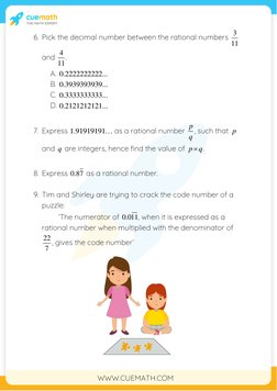 WWW.CUEMATH.COM 
 
6. Pick the decimal number between the rational numbers 3
11 
an