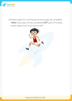 WWW.CUEMATH.COM 
 
 
 
 
 
10. Andrew goes for morning sprints every day. He comple