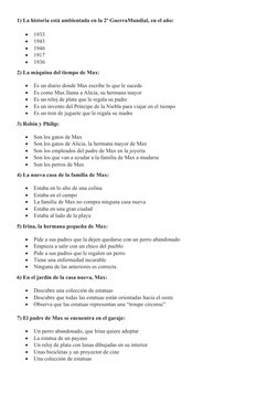 1) La historia está ambientada en la 2ª GuerraMundial, en el año:

1933

1943

1946

1917

1936
2) La máquina del tiempo