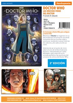 LINEA INFINITE
DOCTOR WHO
LAS MUCHAS VIDAS
DEL DOCTOR
P. Cornell, N. Edwards
· Rústica
· 26x17 cm
· Color // 128 páginas
· Vo