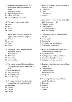 11. In Ghana, encouraging greater girl’s 
participation in education can help 
reduce 
A. Adultery in society 
B. Populat