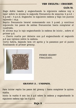 PRIMER GRANNY
FINALIZADO.  
Hago doble lazada y enganchando la siguiente cadena voy a
tejer sobre la misma la segunda frecuen