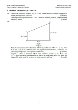 KSSM Additional Mathematics 
 
Prepared by Brian Kiing 
Form 4 Chapter 2: Quadratic Function 
 
 
 
 
 
    brianthekiing@gma
