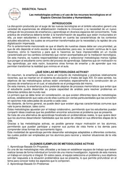 DIDÁCTICA. Tema 8: 
 
                        Las metodologías activas y el uso de los recursos tecnológ
